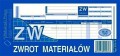Druk samokopiujący Michalczyk i Prokop ZW zwrot materiałów 1/3 A4 80k. (353-8)