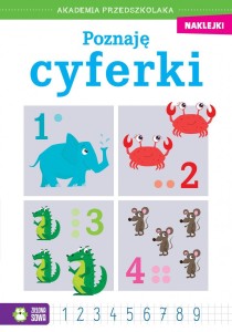 Książeczka edukacyjna Zielona Sowa Akademia przedszkolaka. Poznaję cyferki