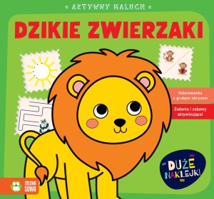 Książka dla dzieci Aktywny maluch. Dzikie zwierzaki cm Zielona Sowa
