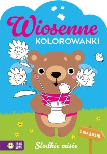 Książka dla dzieci Wiosenne kolorowanki. Słodkie misie cm Zielona Sowa
