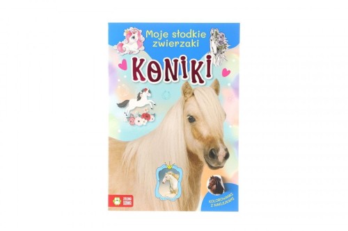 Książeczka edukacyjna Moje slodkie zwierzaki. Koniki Zielona Sowa