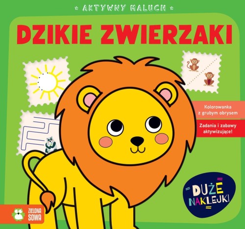 Książka dla dzieci Aktywny maluch. Dzikie zwierzaki cm Zielona Sowa