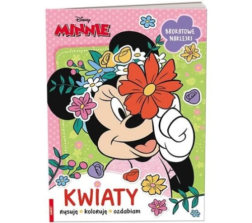 Książka dla dzieci Disney Minnie.Kwiaty. Ameet (KWI 9102)