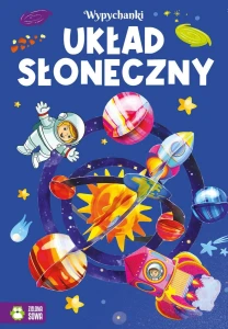 Książeczka edukacyjna Zielona Sowa Wypychanki. Układ słoneczny