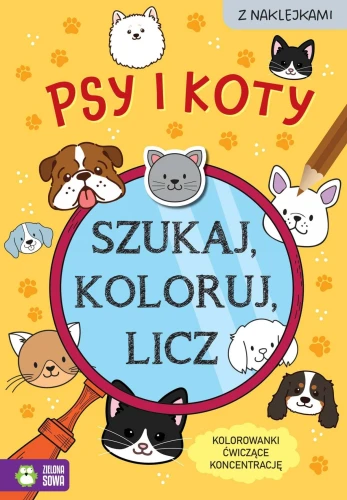 Książka dla dzieci Szukaj, koloruj i licz. Psy i koty Aksjomat