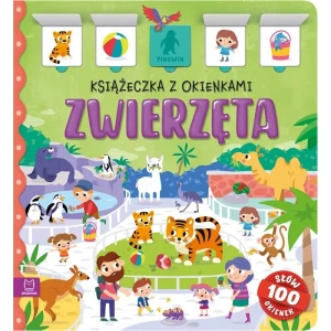 Książka dla dzieci Zwierzęta. Książeczka z okienkami. 100 okienek - 100 słów Aksjomat