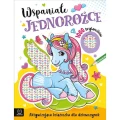 Książka dla dzieci Wspaniałe jednorożce. Aksjomat