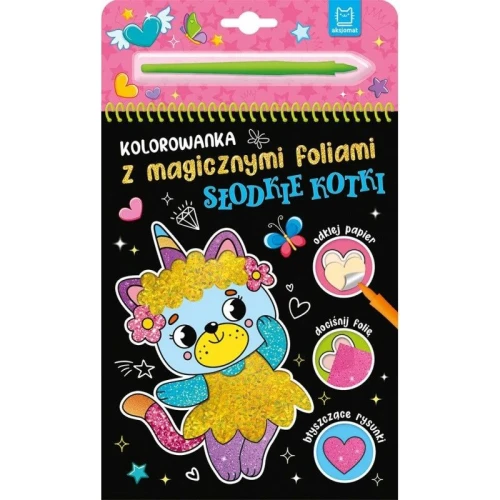 Książka dla dzieci z magicznymi foliami. Słodkie kotki Aksjomat
