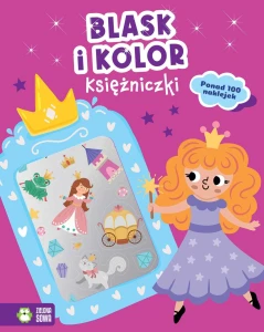 Książka dla dzieci Blask i kolor. Księżniczki Zielona Sowa