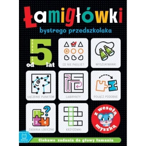 Książka dla dzieci Łamigłówki bystrego przedszkolaka z wesołą myszką Ciekawe zadania do głowy łamania. Aksjomat