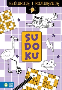 Książeczka edukacyjna Główkuję i rozwiązuję. Sudoku Zielona Sowa