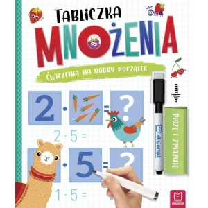 Książka dla dzieci Tabliczka mnożenia. Ćwiczenia na dobry początek. Piszę i zmazuję Aksjomat