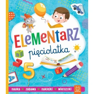 Książka dla dzieci Elementarz pięciolatka. Nauka, zabawa, naklejki, wierszyki Aksjomat
