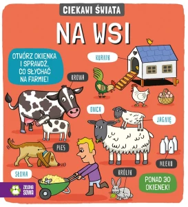Książka dla dzieci Ciekawi świata. Na wsi Zielona Sowa