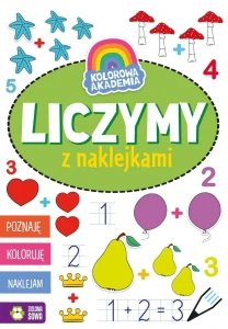 Książeczka edukacyjna Zielona Sowa Kolorowa Akademia. Liczymy z naklejkami